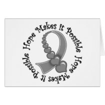 Brain Cancer Hope Makes It Possible cards