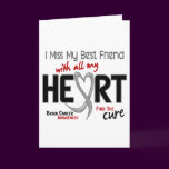 Brain Cancer I MISS MY BEST FRIEND