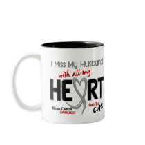 Brain Cancer I MISS MY HUSBAND Mugs