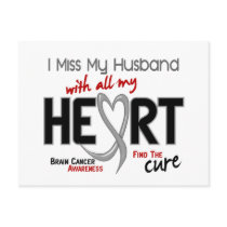 Brain Cancer I MISS MY HUSBAND Post Card