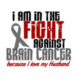 Brain Cancer IN THE FIGHT 1 Husband