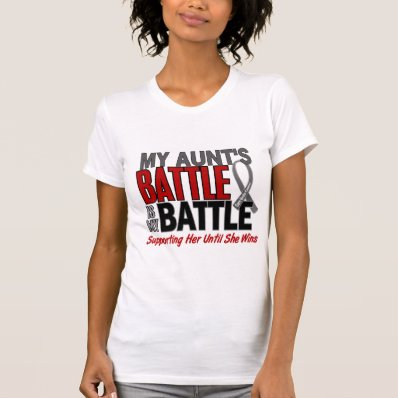Brain Cancer MY BATTLE TOO 1 Aunt Tshirt
