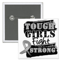 Brain Cancer Tough Girls Fight Strong Pins