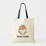 Brain Child Bag