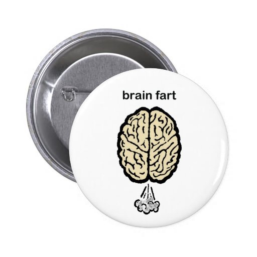 Brain Fart Buttons