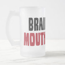 Brain First, Mouth Second Mug