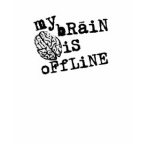 Brain Offline T-Shirt