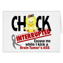 Brain Tumor Chick Interrupted 2 Greeting Card
