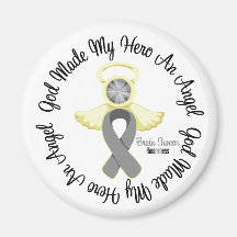 Brain Tumor God Made My Hero An Angel Refrigerator Magnet
