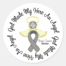 Brain Tumor God Made My Hero An Angel Round Stickers