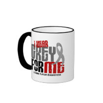 Brain Tumor I Wear Grey For ME 6.2 Coffee Mug
