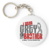 Brain Tumor I Wear Grey For My Brother 6.2 Key Chains
