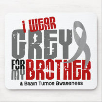 Brain Tumor I Wear Grey For My Brother 6.2 Mouse Pads