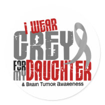 Brain Tumor I Wear Grey For My Daughter 6.2 Stickers