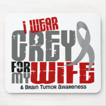 Brain Tumor I Wear Grey For My Wife 6.2 Mouse Pad