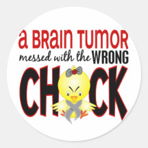 Brain Tumor Messed With The Wrong Chick Sticker