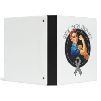 Brain Tumor - Rosie The Riveter - We Can Do It Binder