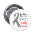 Brain Tumor Support Hope Pinback Buttons