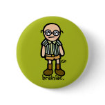 brainiac badge of nerdness. pinback buttons