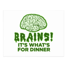 Brains, It's What's For Dinner Postcards