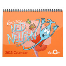 Brains, Neurons and Friends 2013 Calendar