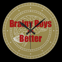 Brainy Boys Are Better wall clocks