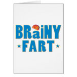 Brainy Fart Greeting Card