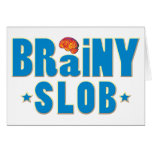 Brainy Slob Cards