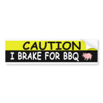 Brake For BBQ bumper stickers