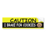 Brake For COOKIES Bumper Stickers