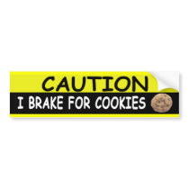 Brake For COOKIES bumper stickers