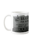 Brake for Moose Coffee Mugs