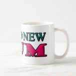 Brand New Mum Coffee Mugs