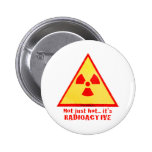 Brand Radioactive Buttons