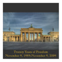 BrandenburgerTOR_16b, Twenty Years of FreedomNo... posters