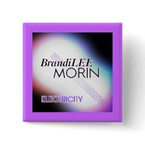Brandi Lee Electricity Pin