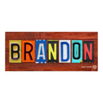BRANDON License Plate Letter Name Sign Poster posters