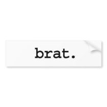 brat. bumper sticker