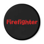 Brave Firefighter magnets