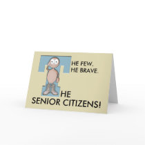 Brave Senior Greeting Card