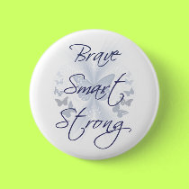 Brave Smart Strong buttons by tshirtfun Brave Smart Strong buttons