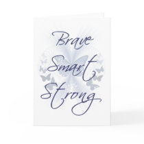 Brave Smart Strong Card