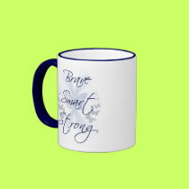 Brave Smart Strong mugs by tshirtfun Brave Smart Strong mugs