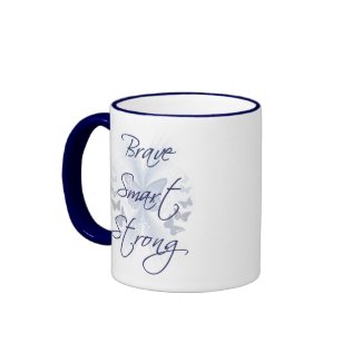 Brave Smart Strong mug