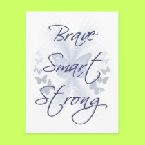 Brave Smart Strong postcards by tshirtfun Brave Smart Strong postcards