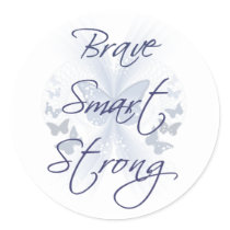 Brave Smart Strong stickers