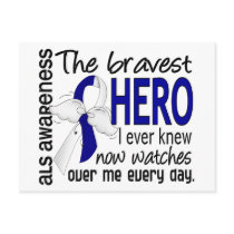 Bravest Hero I Ever Knew ALS Postcards