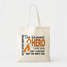 Bravest Hero I Ever Knew Kidney Cancer Tote Bags