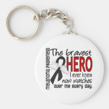 Bravest Hero I Ever Knew Melanoma Key Chain