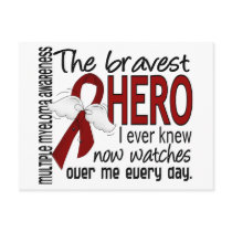 Bravest Hero I Ever Knew Multiple Myeloma Postcards